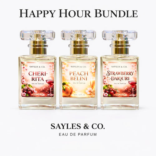 30ML Sayles & Co. Happy Hour Bundle (BEST VALUE)